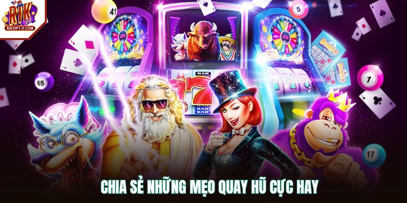 Chia sẻ những mẹo quay hũ cực hay